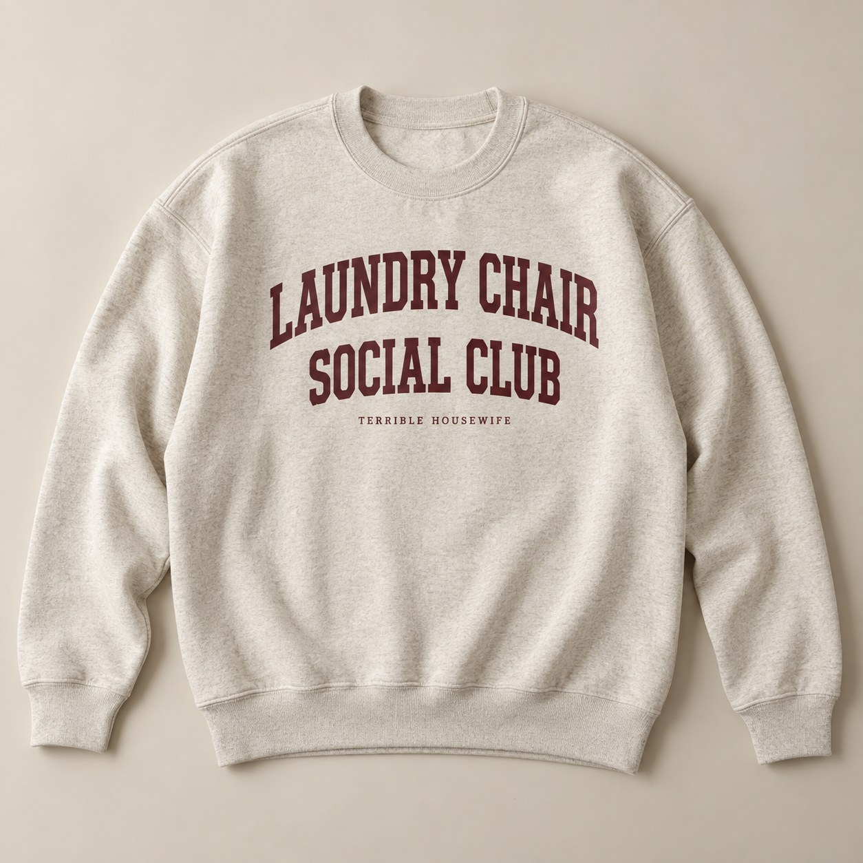 Laundry Chair Social Club Sweatshirt in Oatmeal — concept mockup